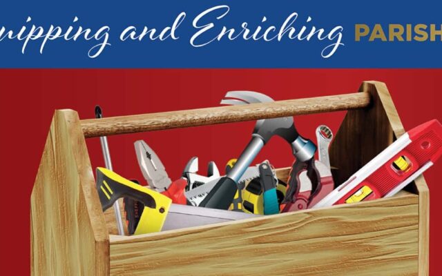 Equipping and Enriching Parish Life – Equipping a Stewardship Chair and Their Committee