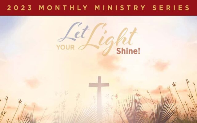 Let Your Light Shine: Engaging Parishioners through True Christian Stewardship – Time, Talents, and Treasures