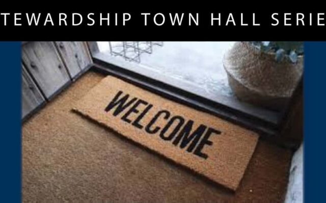 Stewardship Town Hall Series: Ambassador Program and Visitations